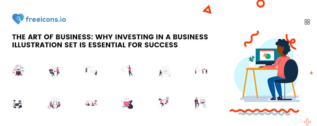 The Art of Business: Why Investing in a Business Illustration Set is Essential for Success