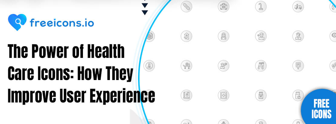 The Power of Health Care Icons: How They Improve User Experience